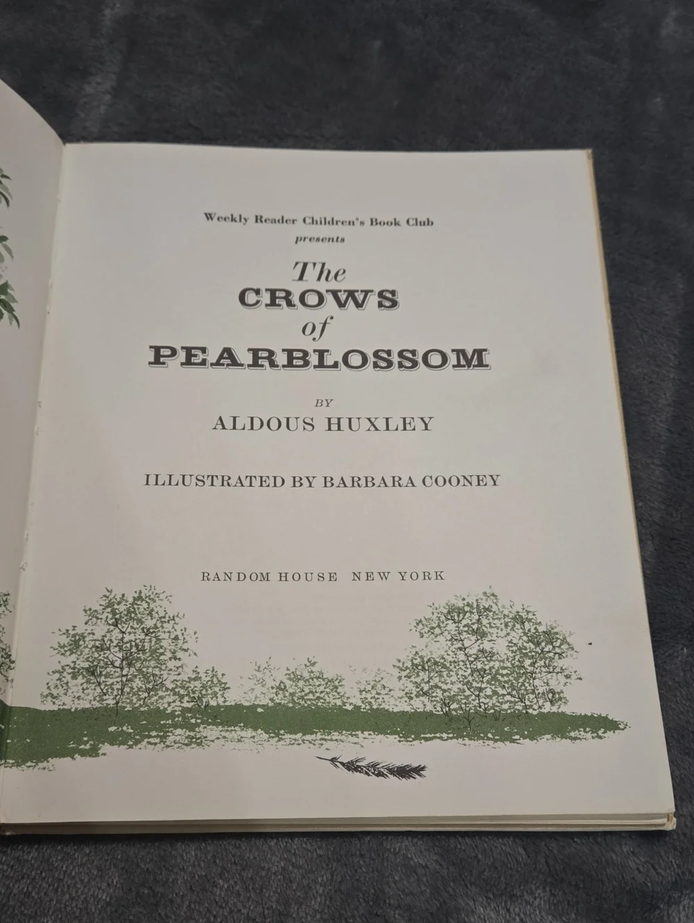 Crows of Pearblossom, Aldous Huxley & Barbara Cooney Weekly Reader  Vintage 1967